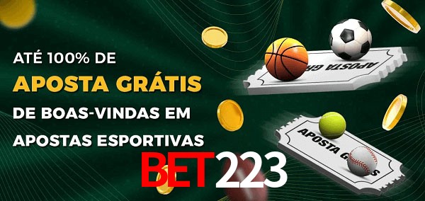 bet223 Ate 100% de Aposta Gratis